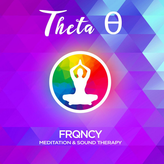 Theta Frequencies - Meditation & Sound Therapy cover art