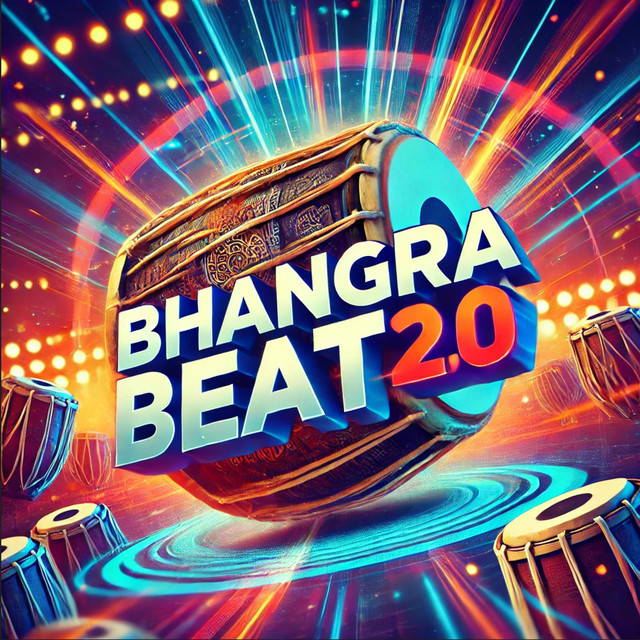 Bhangra Beat 2.0 - Radio Edit
