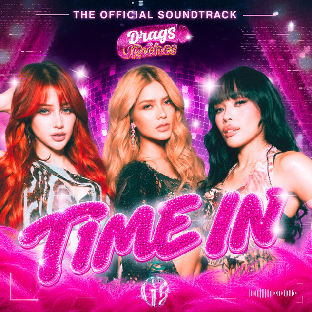 Time In (from "Drags 2 Riches") album image