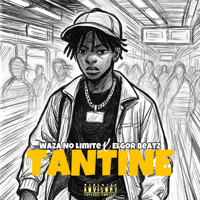 Waza no limite & Elgor Beatz - TANTINE