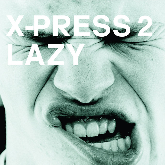 Lazy - Radio Edit