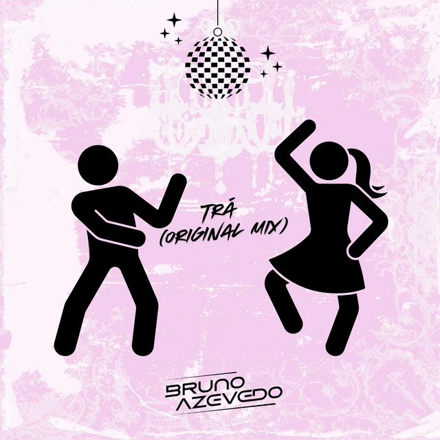 BRUNO AZEVEDO - TRA (ORIGINAL MIX)