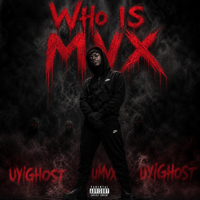 WHO IS MVX cover art
