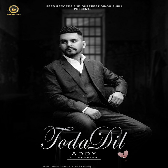Toda Dil - Single by Addy | Spotify