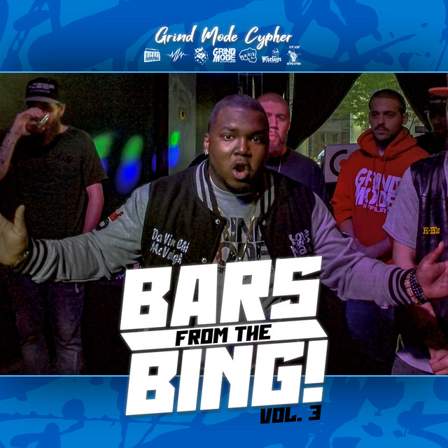 Grind Mode Cypher Bars from the Bing!, Vol. 3