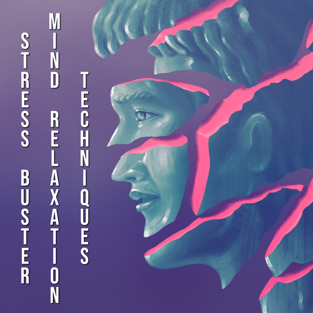 Stress Buster. Mind Harmony Techniques cover art