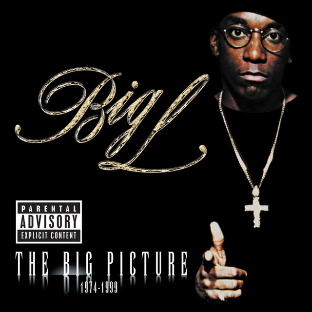The Big Picture - Album by Big L | Spotify
