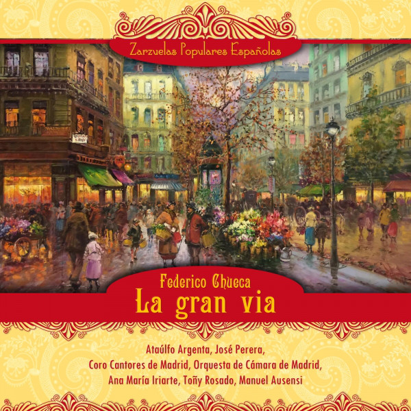 La gran via: Introducción y polca de las calles