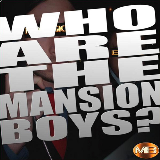 Who Are The Mansion Boys? cover art