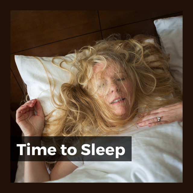 Time to Sleep - Album by Flows of Sleep | Spotify