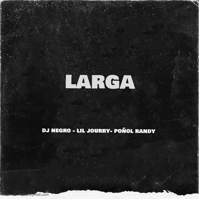 Larga