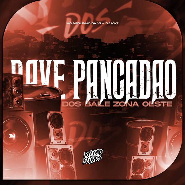 Rave Pancadão dos Baile Zona Oeste
