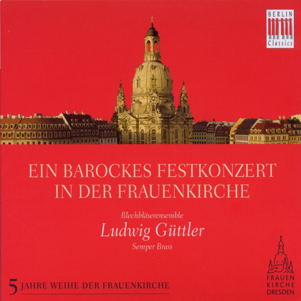 Ein barockes Festkonzert in der Frauenkirche