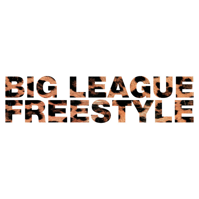 Big League Freestyle cover art
