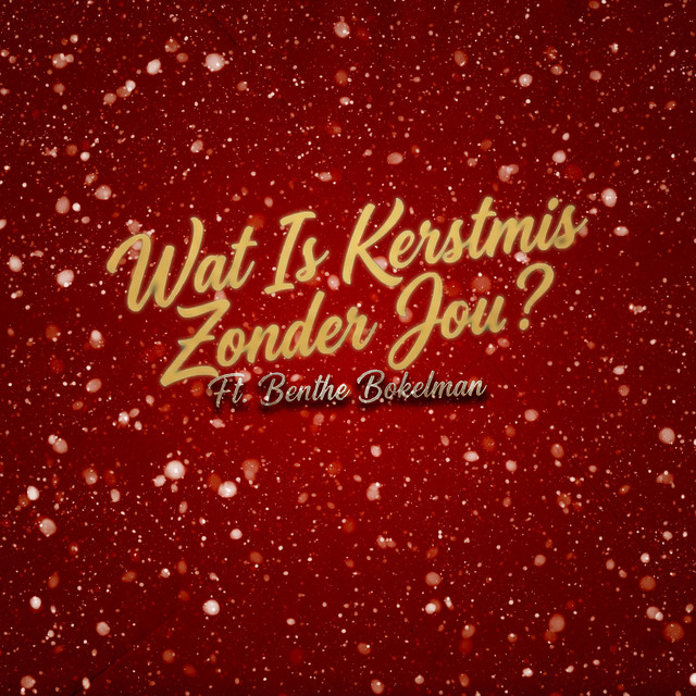 Wat Is Kerstmis Zonder Jou? cover art
