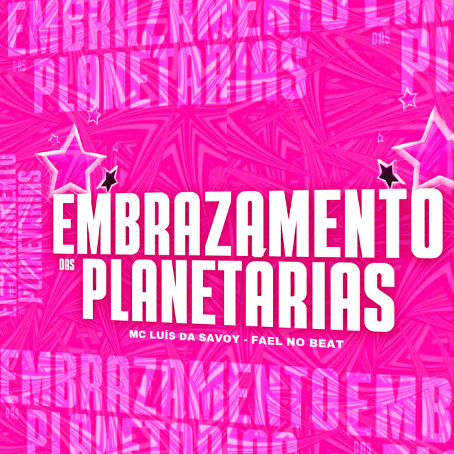 Embrazamento das Planetárias
