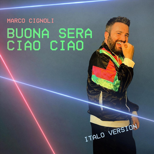 Buona Sera Ciao Ciao (Italo Version) cover