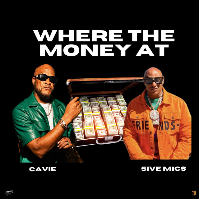 Where The Money At