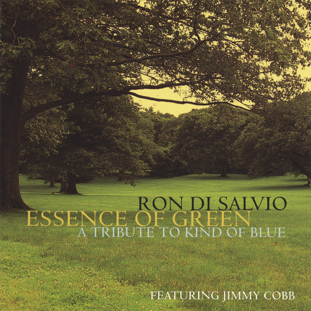 Essence Of Green " A Tribute To Kind Of Blue"