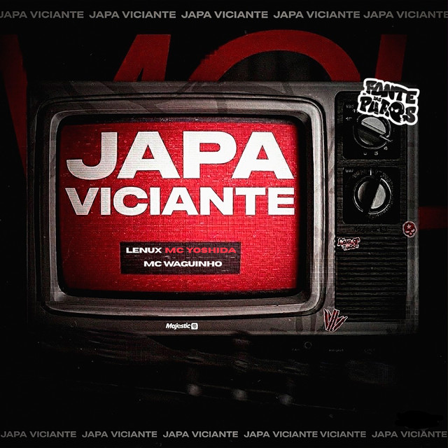 Japa Viciante