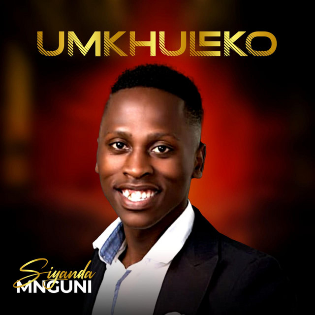 Umkhuleko - song by Siyanda Mnguni | Spotify