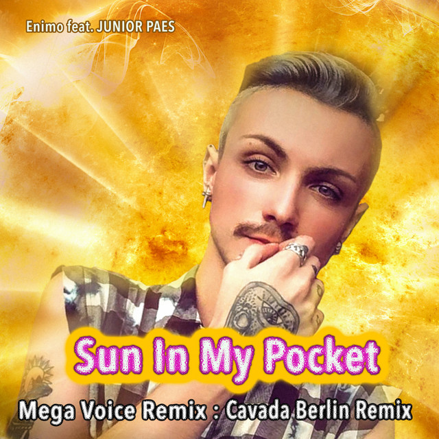 Sun In My Pocket - Mega Voice Remix