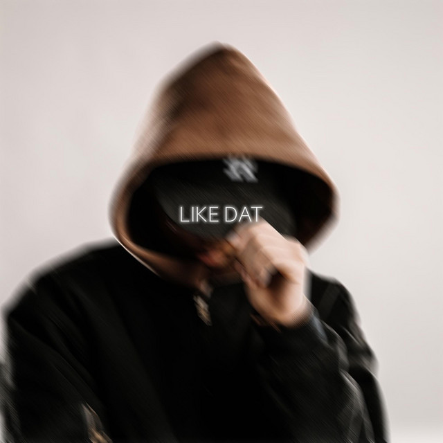 LIKE DAT cover art