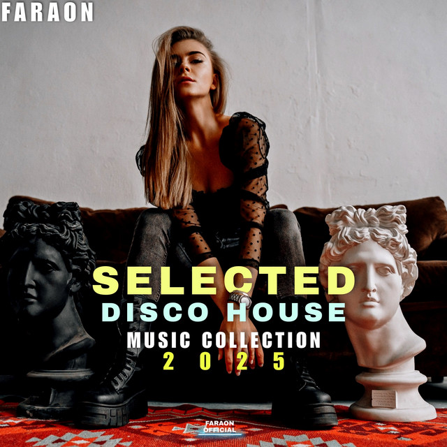 Selected Disco House Music Collection 2025 cover art