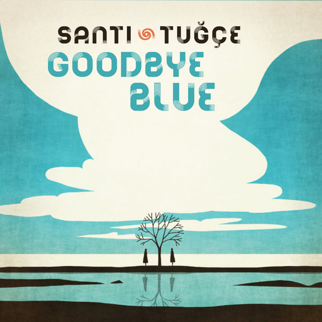 Goodbye Blue