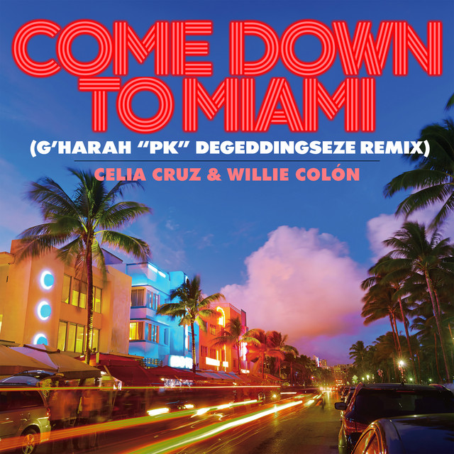 Come Down To Miami (G’harah “PK” Degeddingseze Remix) album image