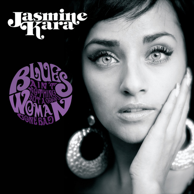 Blues Ain't Nothing But A Good Woman Gone Bad cover art