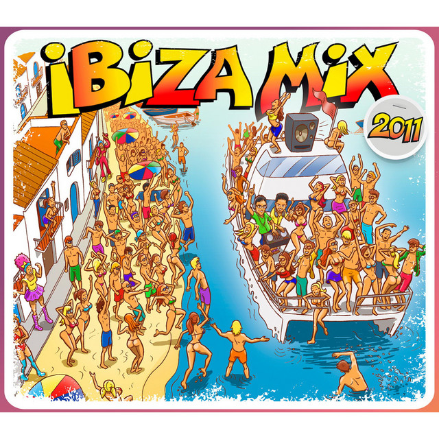 Ibiza Mix 2011 - Compilation by Various Artists | Spotify