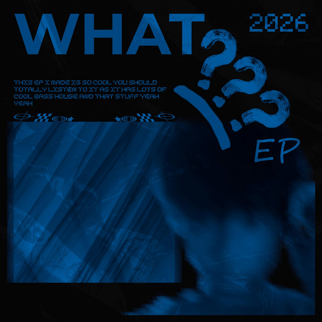 WHAT??? EP cover art