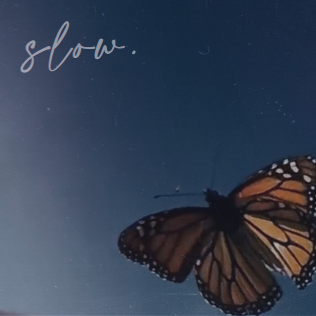 Slow