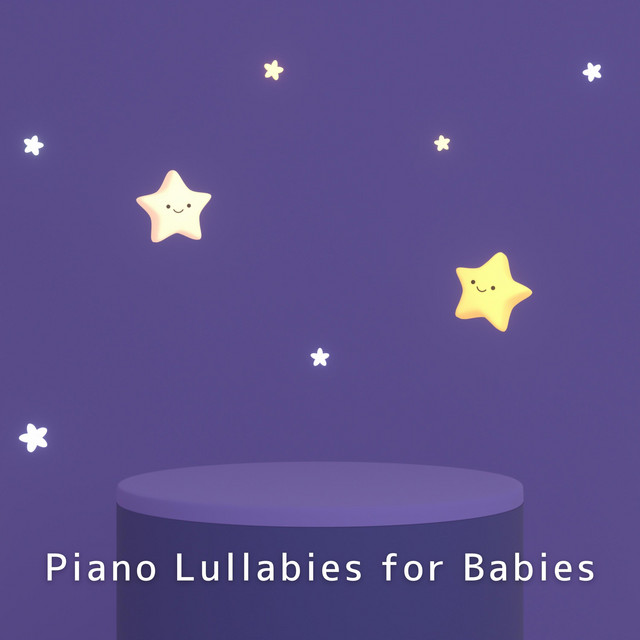 Piano Lullabies for Babies - Album by Relax α Wave | Spotify