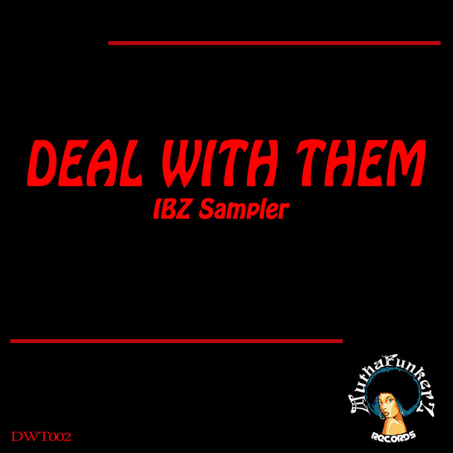Deal With Them. IBIZA Sampler cover art