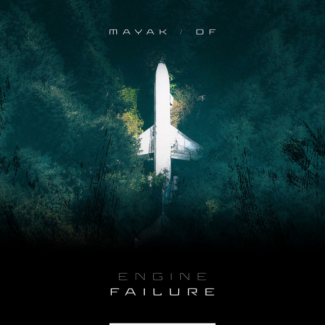 Cover art: Engine Failure — MAYAK DF