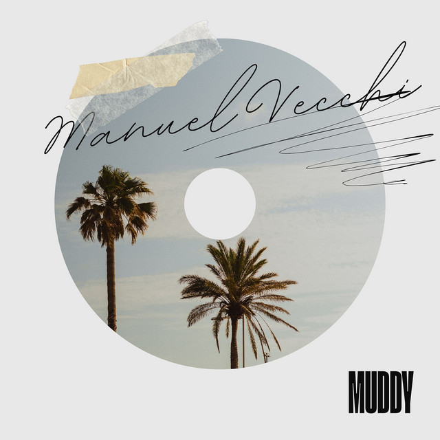 Album cover for Muddy - Radio Edit by Manuel Vecchi