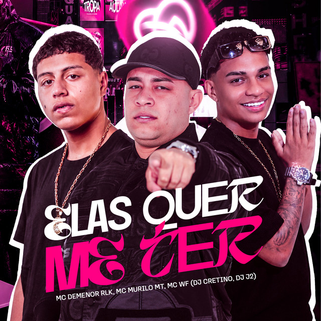 Elas Quer Me Ter