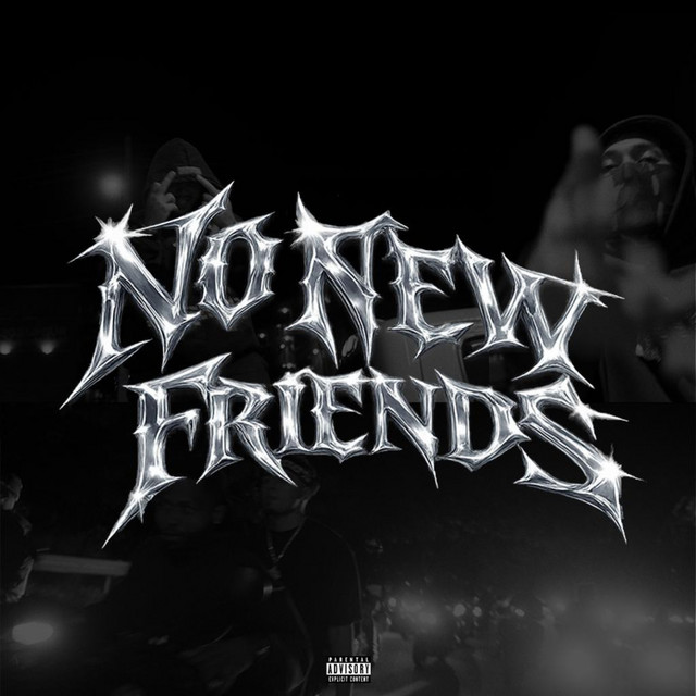 No New Friends