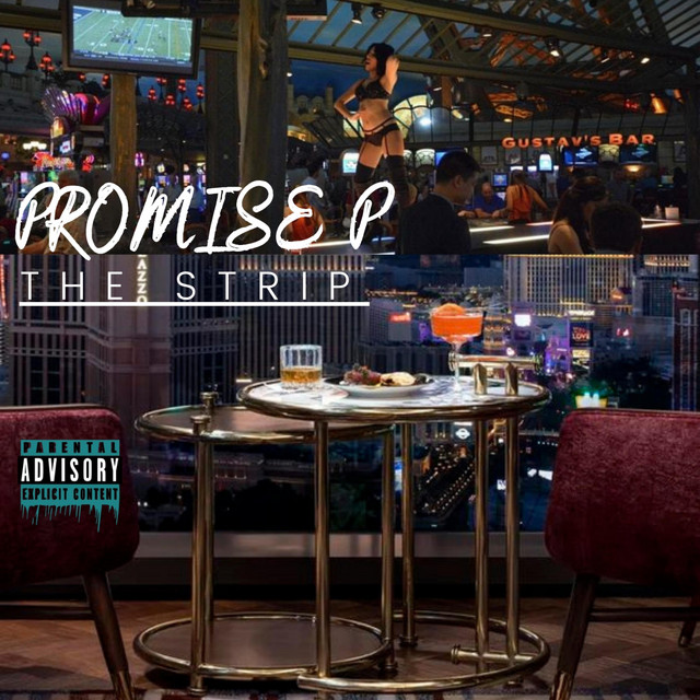 THE STRIP - Single by Promise P | Spotify
