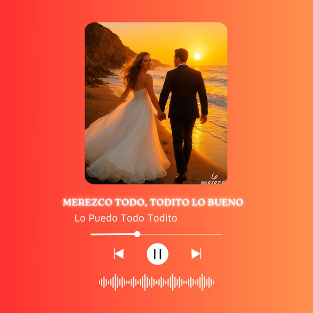 MEREZCO TODO TODITO LO BUENO cover art