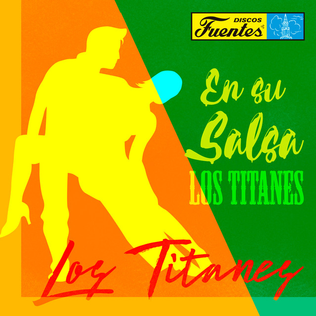 En Su Salsa ... los Titanes