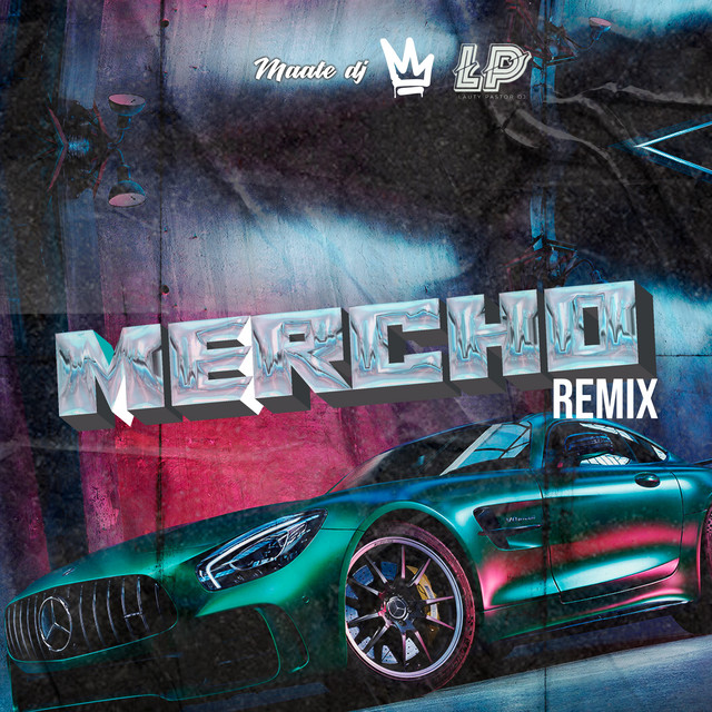 Mercho 2 - Remix