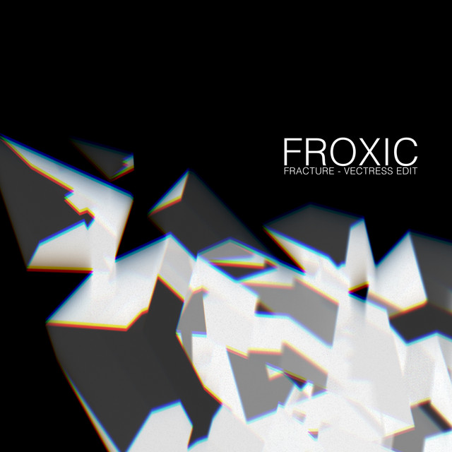 Fracture - Vectress Hard Edit album art