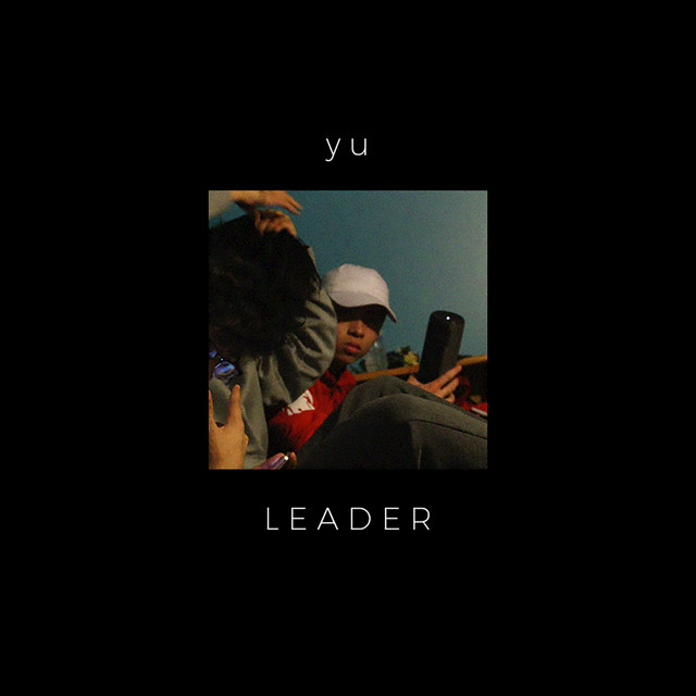 LEADER - Single by yu | Spotify
