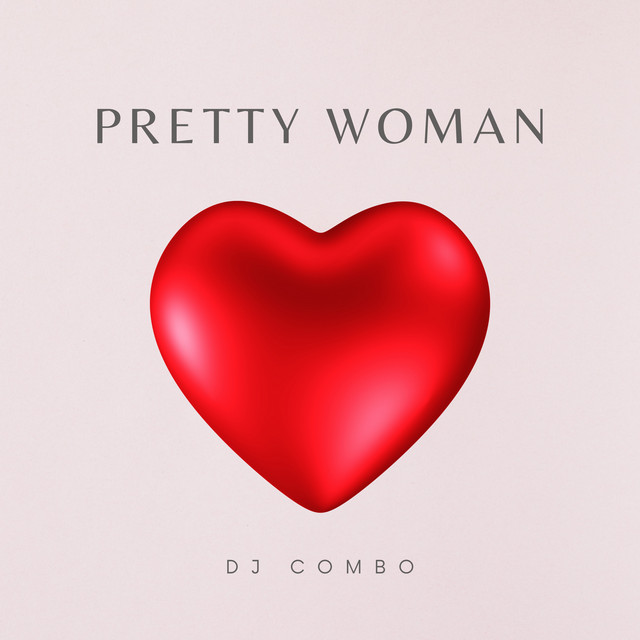 Pretty Woman - Extended Mix