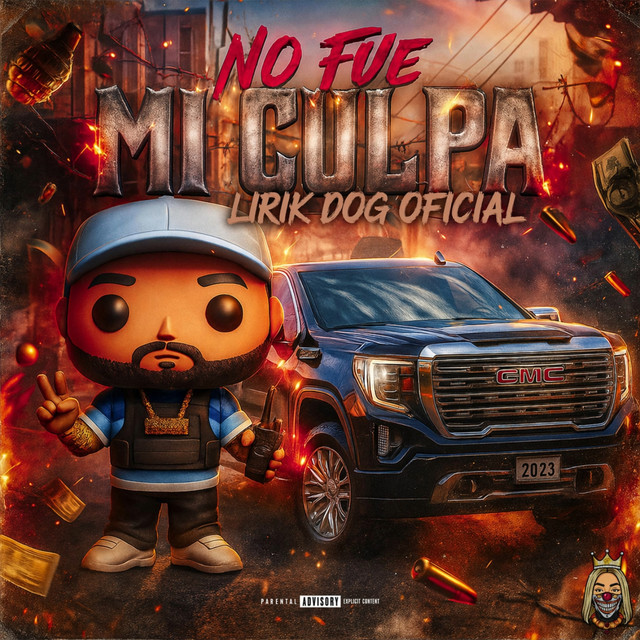 Lirik Dog Oficial - NO FUE MI CULPA