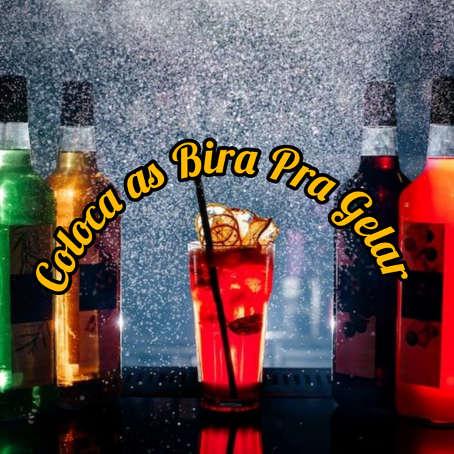 Coloca as Bira pra Gelar cover art
