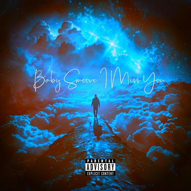 Baby Smoove I Miss You cover art